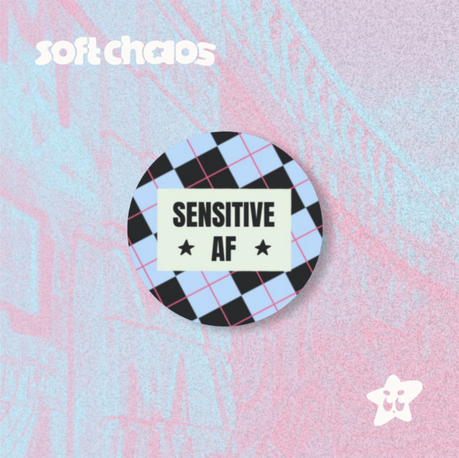 sensitive af badge